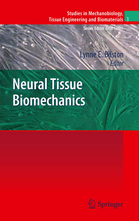 Neural Tissue Biomechanics - 