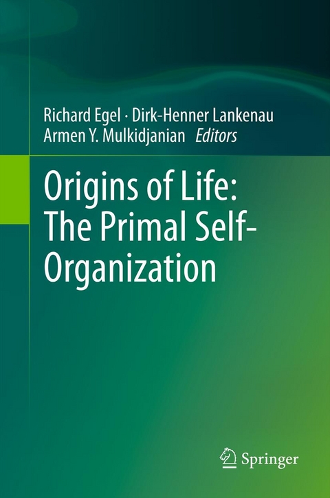 Origins of Life: The Primal Self-Organization - 