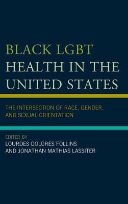 Black LGBT Health in the United States - 
