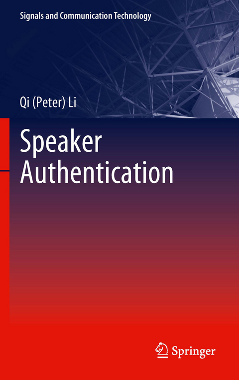 Speaker Authentication - Qi (Peter) Li