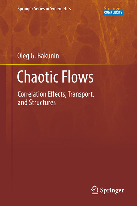 Chaotic Flows - Oleg G. Bakunin