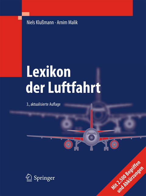 Lexikon der Luftfahrt - Niels Klußmann, Arnim Malik