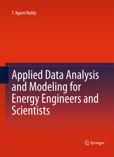 Applied Data Analysis and Modeling for Energy Engineers and Scientists -  T. Agami Reddy
