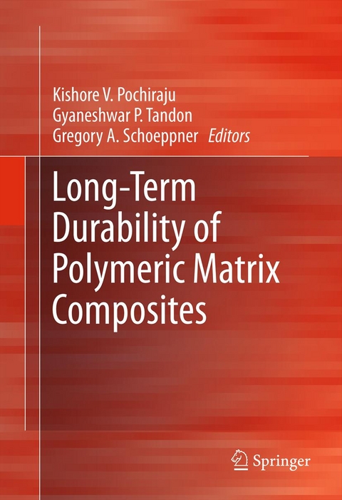 Long-Term Durability of Polymeric Matrix Composites - 