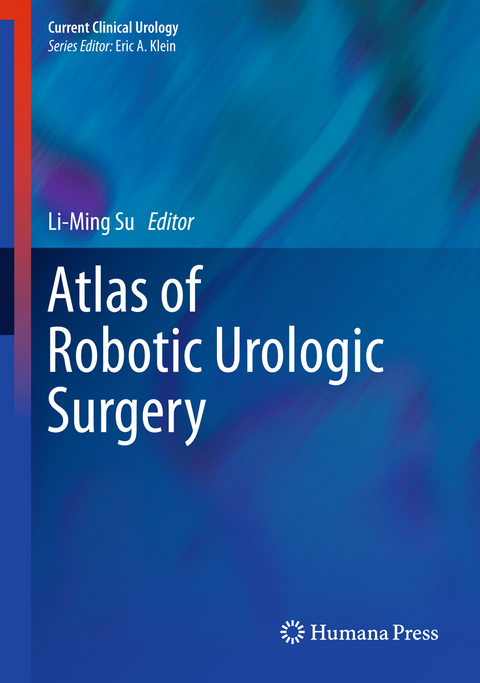 Atlas of Robotic Urologic Surgery - 