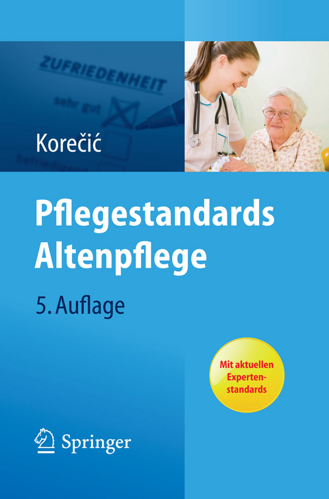 Pflegestandards Altenpflege - Jasenka Korečić