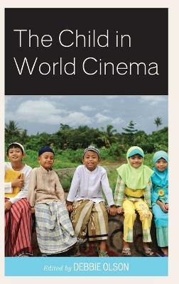 The Child in World Cinema - 
