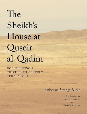 The Sheikh's House at Quseir al-Qadim - Katherine Strange Burke