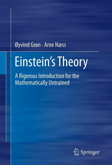 Einstein's Theory -  Oyvind Gron,  Arne Naess