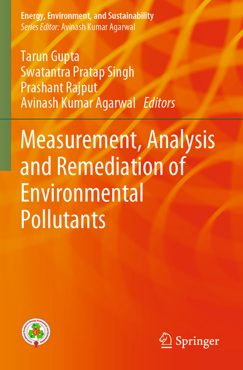 Measurement, Analysis and Remediation of Environmental Pollutants - 