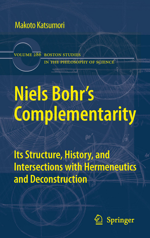 Niels Bohr's Complementarity -  Makoto Katsumori