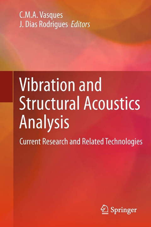 Vibration and Structural Acoustics Analysis - 