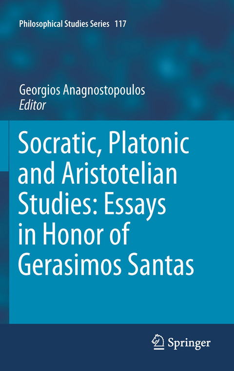 Socratic, Platonic and Aristotelian Studies: Essays in Honor of Gerasimos Santas - 