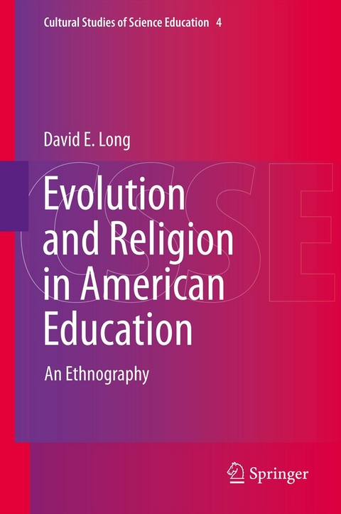 Evolution and Religion in American Education -  David E. Long