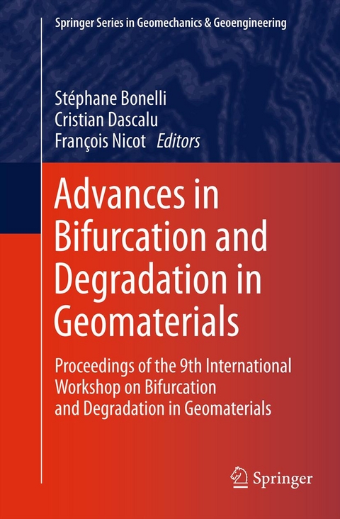 Advances in Bifurcation and Degradation in Geomaterials - 