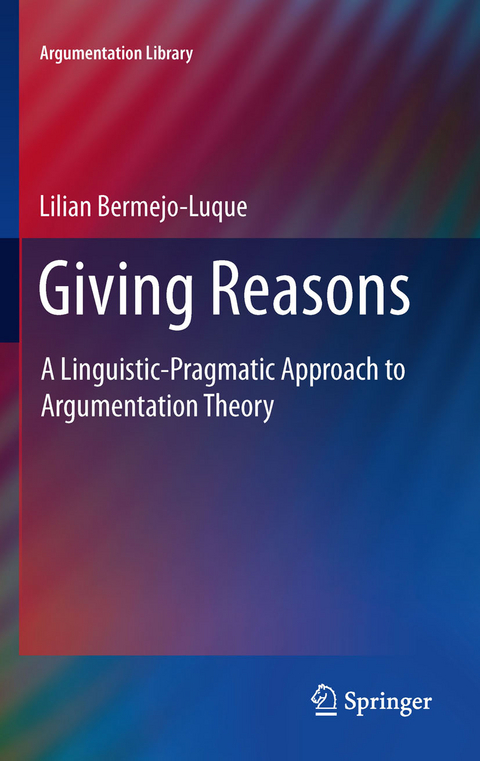 Giving Reasons -  Lilian Bermejo Luque