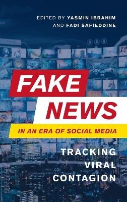 Fake News in an Era of Social Media - 