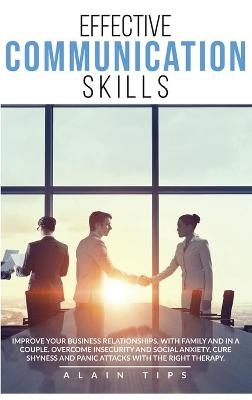 Effective communication skills - Kevin Yakers