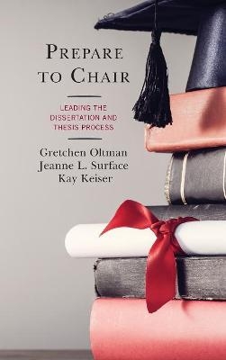 Prepare to Chair - Gretchen Oltman, Jeanne L. Surface, Kay Keiser