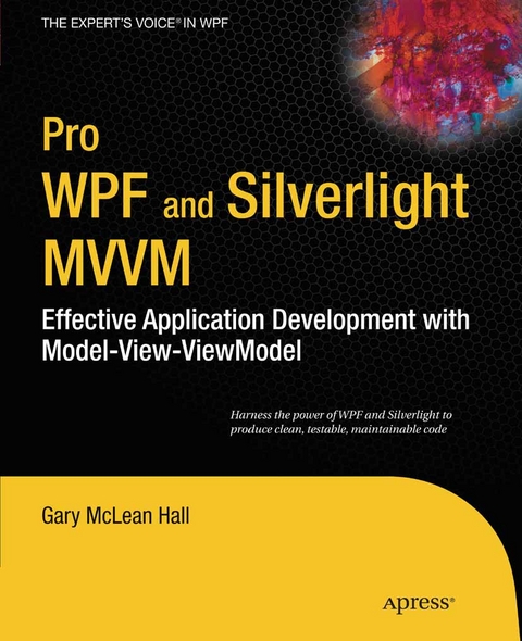 Pro WPF and Silverlight MVVM -  Gary Hall