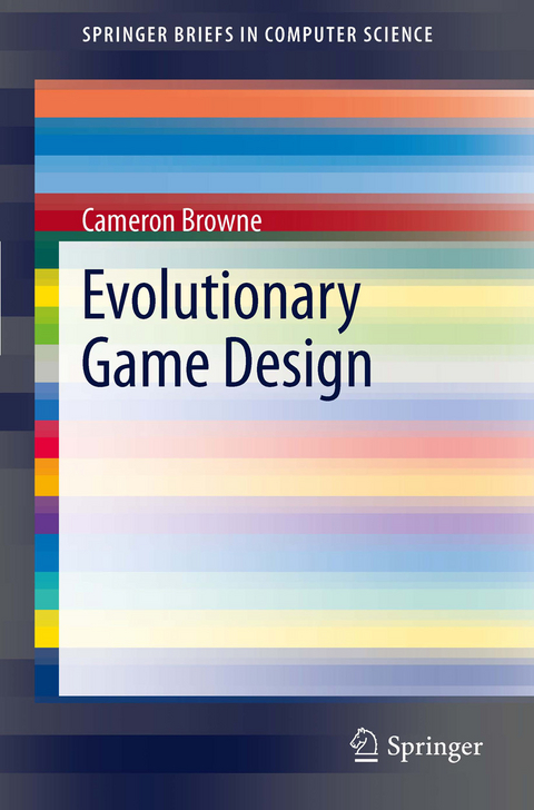 Evolutionary Game Design - Cameron Browne