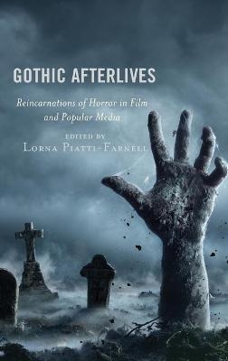 Gothic Afterlives - 