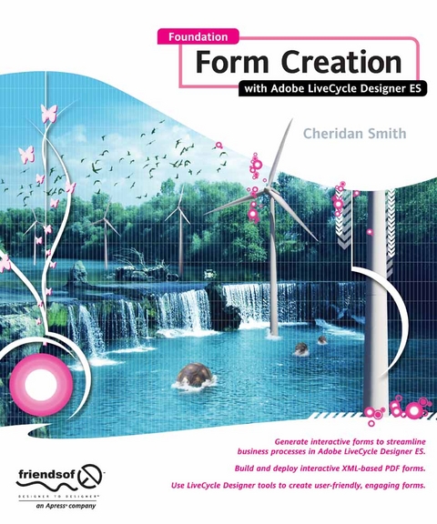 Foundation Form Creation with Adobe LiveCycle Designer ES - Roderick Smith