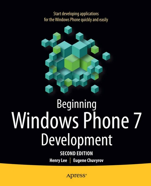 Beginning Windows Phone 7 Development -  Eugene Chuvyrov,  Henry Lee