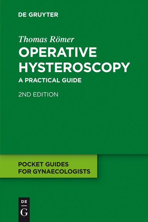 Operative Hysteroscopy - Thomas Römer