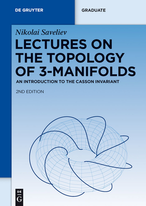 Lectures on the Topology of 3-Manifolds - Nikolai Saveliev
