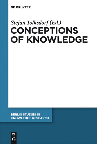 Conceptions of Knowledge - Stefan Tolksdorf