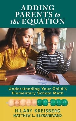Adding Parents to the Equation - Hilary Kreisberg, Matthew L. Beyranevand
