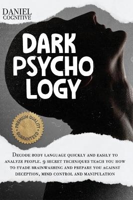 Dark Psychology - Daniel Cognitive