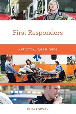 First Responders - Kezia Endsley