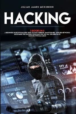 Hacking - Julian James McKinnon