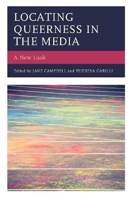 Locating Queerness in the Media - 
