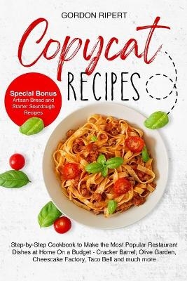 Copycat Recipes - Gordon Ripert