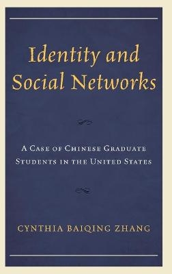 Identity and Social Networks - Cynthia Baiqing Zhang