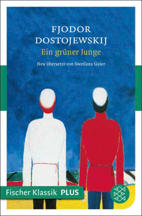 Ein grüner Junge -  Fjodor Dostojewskij