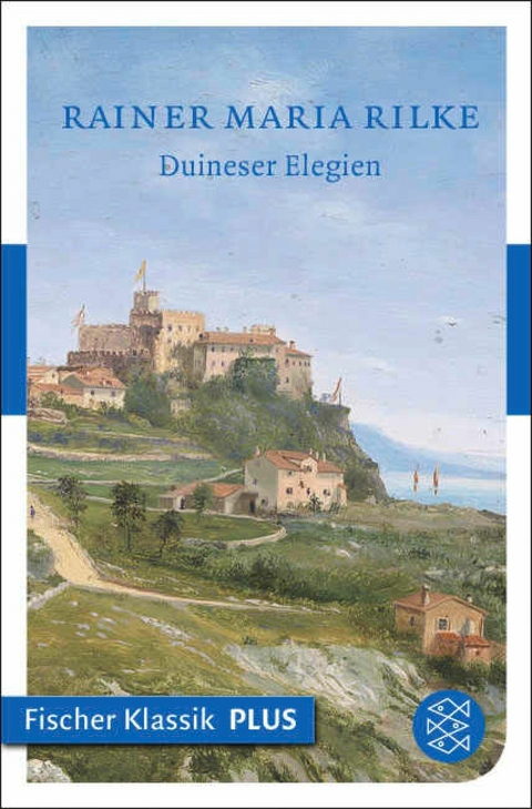 Duineser Elegien -  Rainer Maria Rilke