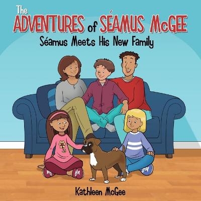 The Adventures of Seamus McGee - Kathleen McGee