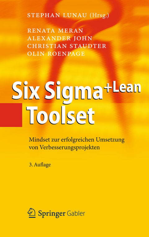 Six Sigma+Lean Toolset - Renata Meran, Alexander John, Christian Staudter, Olin Roenpage