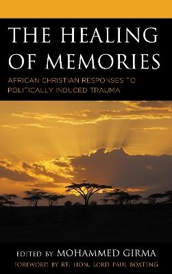 The Healing of Memories - 