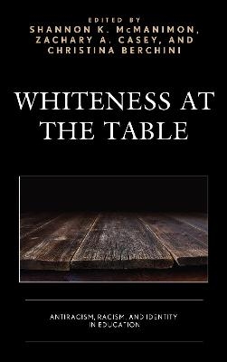 Whiteness at the Table - 