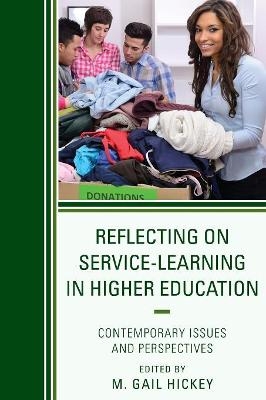 Reflecting on Service-Learning in Higher Education - 