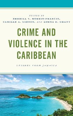 Crime and Violence in the Caribbean - 