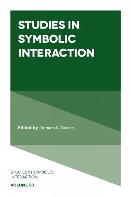 Studies in Symbolic Interaction - 