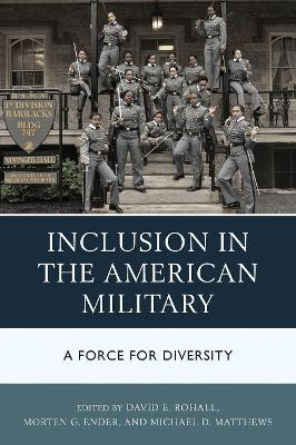 Inclusion in the American Military - 