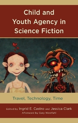 Child and Youth Agency in Science Fiction - 