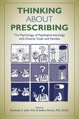 Thinking About Prescribing - 